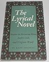 The Lyrical Novel: Studies in Hermann Hesse, Andre Gide, and Virginia Woolf