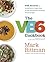 The VB6 Cookbook: More than 350 Recipes That Help You Eat Healthy Vegan Meals All Day and Delicious Flexitarian Dinners at Night