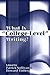 What Is "College-Level" Wri...