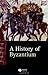 A History of Byzantium