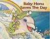 Baby Honu Saves The Day Baby Honu Saves The Day