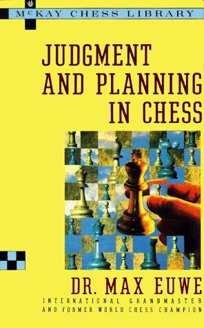 Judgment and Planning in Chess (Paperback)