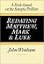 Redating Matthew, Mark and Luke: A Fresh Assault on the Synoptic Problem (English and Ancient Greek Edition)