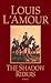 The Shadow Riders by Louis L'Amour