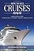 How to Sell Cruises Step-by-Step by Lori Berberian Pelentay