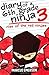 Rise of the Red Ninjas (Diary of a 6th Grade Ninja #3)