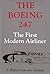 The Boeing 247: The First M...