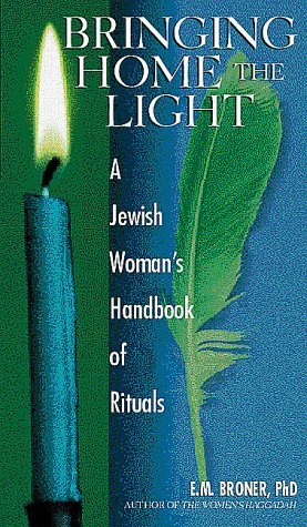 Bringing Home the Light: A Jewish Woman's Handbook of Ritual (Hardcover)