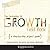 The Designing for Growth Field Book: A Step-by-Step Project Guide (Columbia Business School Publishing)