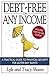 Debt-Free on Any Income by Lyle Shamo