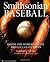 Smithsonian Baseball: Insid...