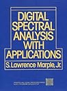 Digital Spectral Analysis: With Applications/Disk,Pc/MS Dos/IBM/Pc/at (Prentice Hall Signal Processing Series)