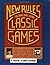 New Rules for Classic Games