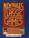 New Rules for Classic Games New Rules for Classic Games