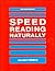 Speed Reading Naturally (2nd Edition)