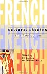 French Cultural Studies: An Introduction