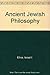 Ancient Jewish Philosophy
