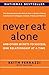 Never Eat Alone: And Other Secrets to Success, One Relationship at a Time