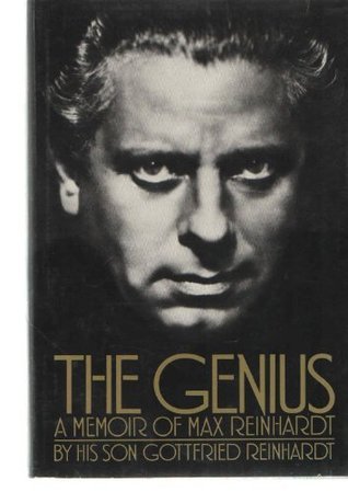 The genius: A memoir of Max Reinhardt (Hardcover)