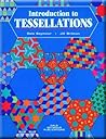 Introduction to Tessellations