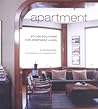 Apartment: Stylish Solutions for Apartment Living