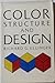 Color Structure and Design