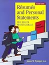 Resumes and Personal Statements for Health Professionals