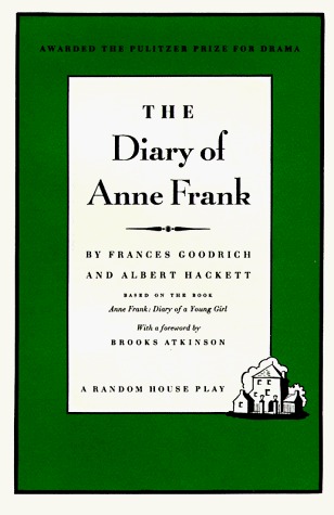 The Diary of Anne Frank: the Play