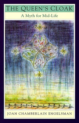 The Queen's Cloak: A Myth for Mid-Life