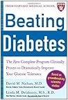 Beating Diabetes (A Harvard Medical School Book): The First Complete Program Clinically Proven to Dramatically Improve Your Glucose Tolerance