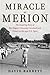 Miracle at Merion by David Barrett