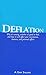 Deflation: Why It's Coming,...