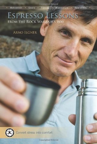 Espresso Lessons From The Rock Warrior's Way (Paperback)