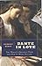 Dante in Love by Harriet Rubin