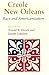 Creole New Orleans: Race an...