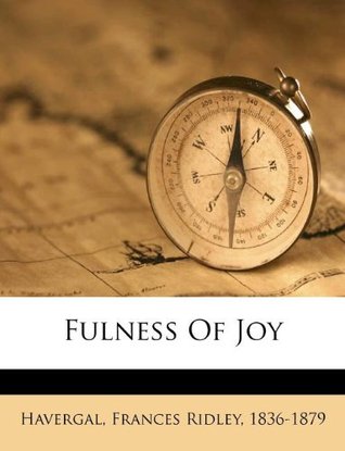 Fulness of Joy