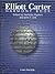 Elliott Carter Harmony Book