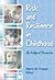 Risk and Resilience in Childhood: An Ecological Perspective