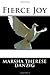 Fierce Joy