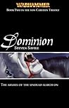 Dominion (Von Carstein, #2) Dominion (Von Carstein, #2)