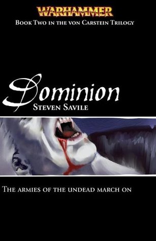 Dominion (Von Carstein, #2)