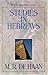 Studies in Hebrews (M. R. Dehaan Classic Library)