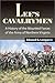 Lee's Cavalrymen: A History...