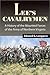 Lee's Cavalrymen by Edward G. Longacre