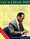 O.J.'s Legal Pad:: What Is Really Going On in O.J. Simpson's Mind?