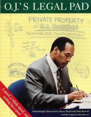 O.J.'s Legal Pad:: What Is Really Going On in O.J. Simpson's Mind? (Paperback)