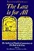 The Law Is for All: The Authorized Popular Commentary of Liber Al Vel Legis Sub Figura CCXX, The Book of the Law