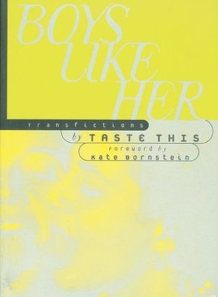 Boys Like Her: Transfictions (Paperback)