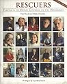 Rescuers: Portraits of Moral Courage in the Holocaust