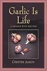Garlic Is Life